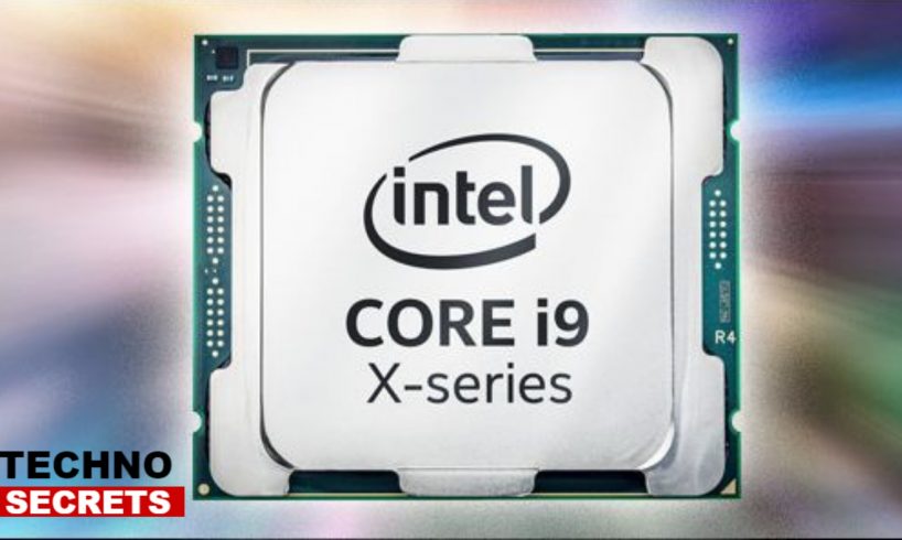 New Intel Core i9 Series