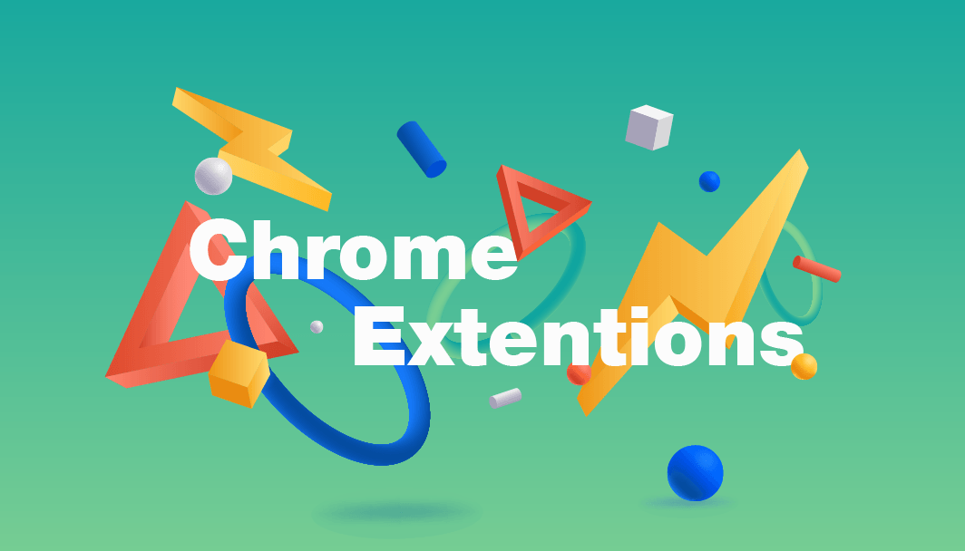 Chrome Extensions